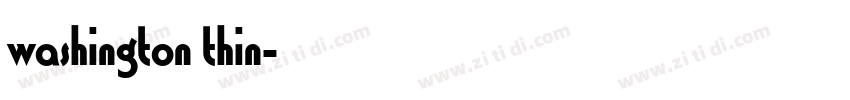washington thin字体转换